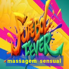 massagem sensual porto alegre